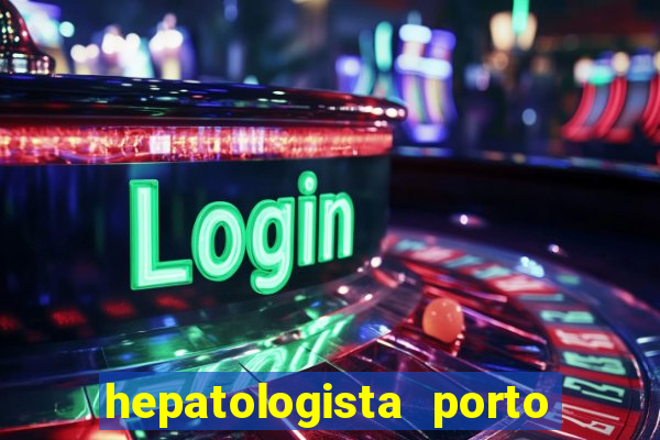 hepatologista porto alegre ipe